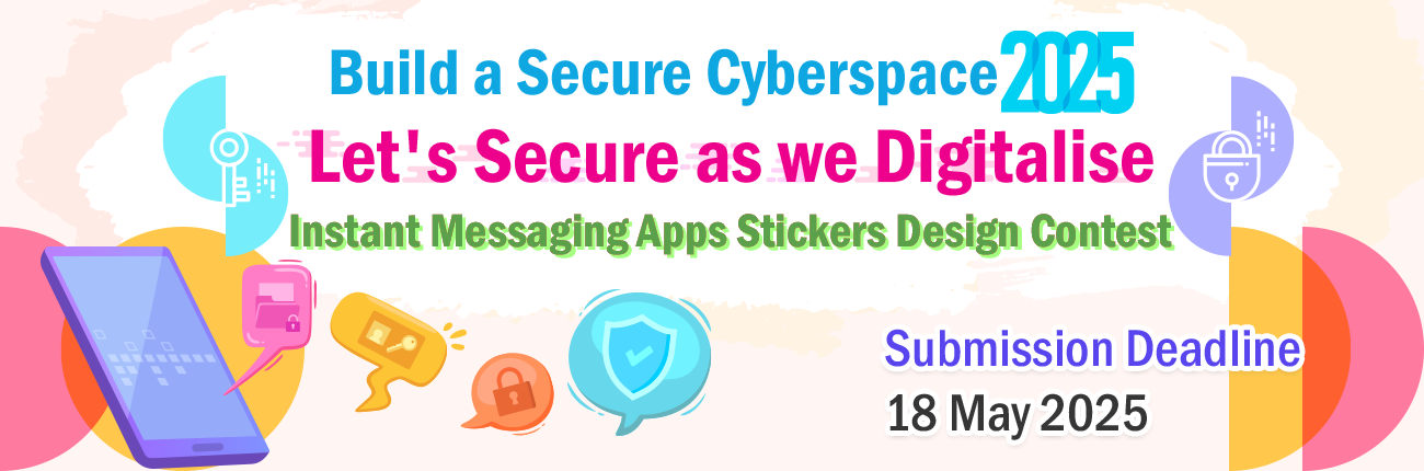 “Let's Secure as we Digitalise” Instant Messaging Apps Stickers Design Contest